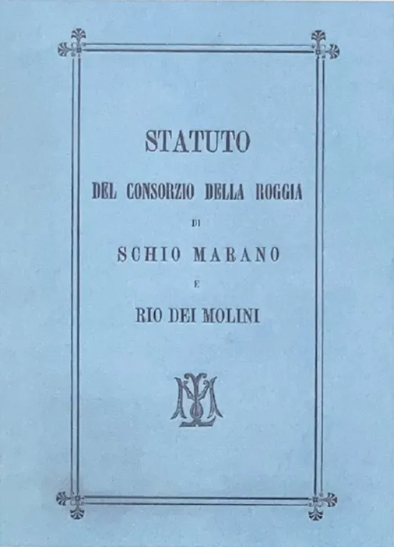 L'archivio del Consorzio Roggia di Schio, Marano e Rio dei Molini